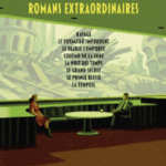 Romans extraordinaires de René Barjavel