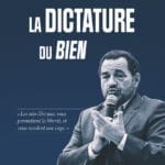 La dictature du Bien