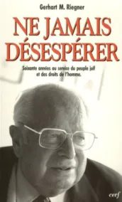 Ne jamais désespérer