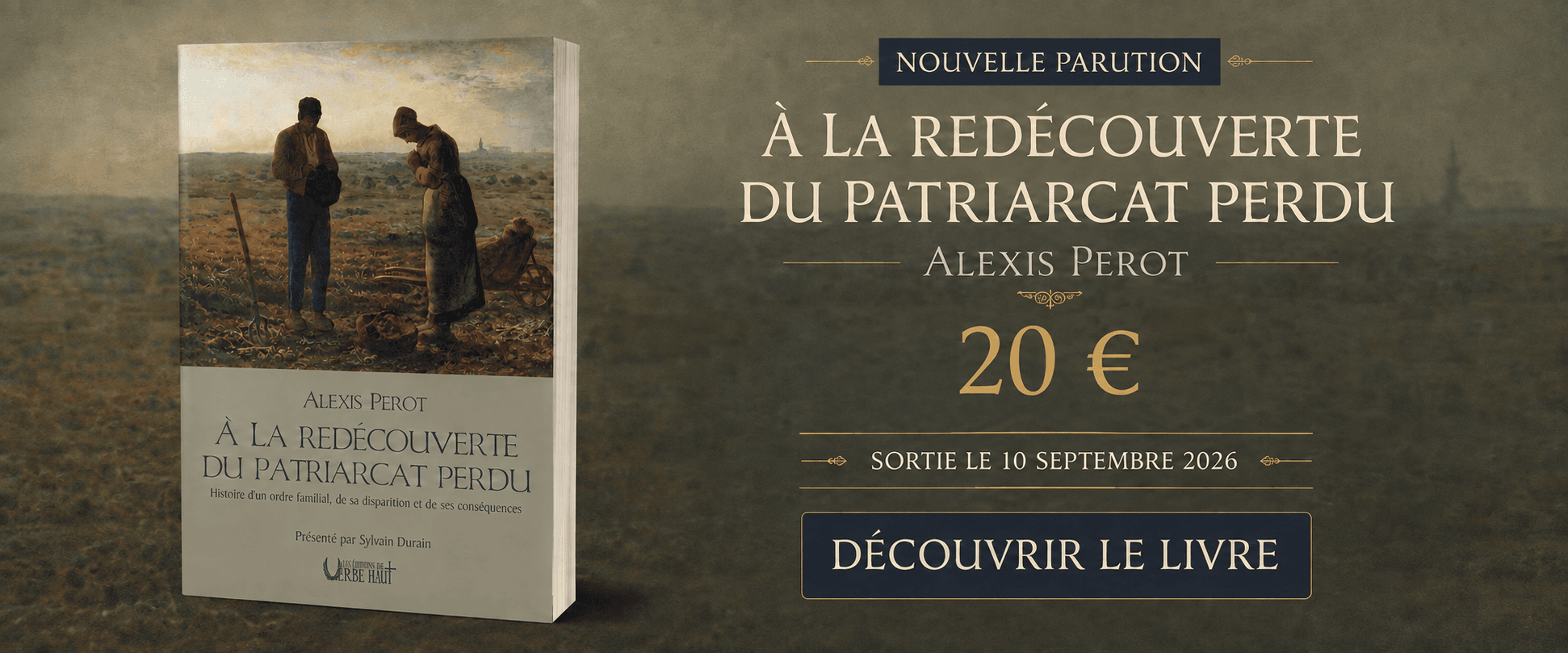 sortie du livre à la redécouverte du patriarcat perdu par alexis perot