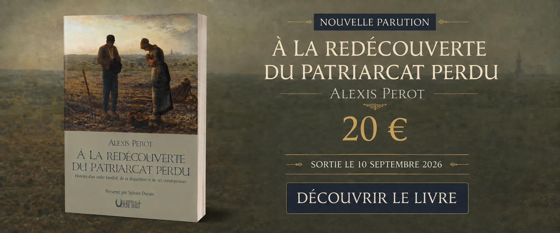sortie du livre à la redécouverte du patriarcat perdu par alexis perot