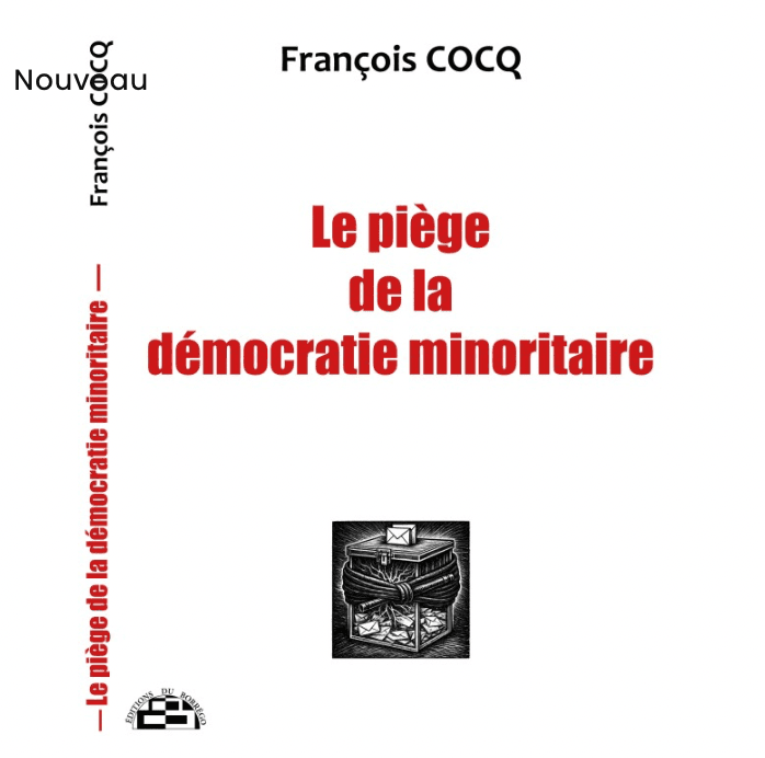 Le piège de la démocratie minoritaire - Tocsin