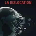 La Dislocation