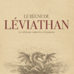 LE RÈGNE DE LÉVIATHAN