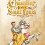 Les chevaliers de saint Louis
